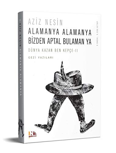 Alamanya Alamanya Bizden Aptal Bulaman Ya: Dünya Kazan Ben Kepçe - 2