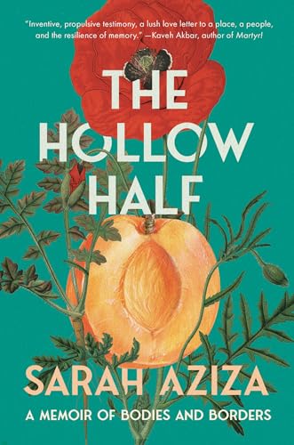 The Hollow Half: A Memoir of Bodies and Borders von Catapult