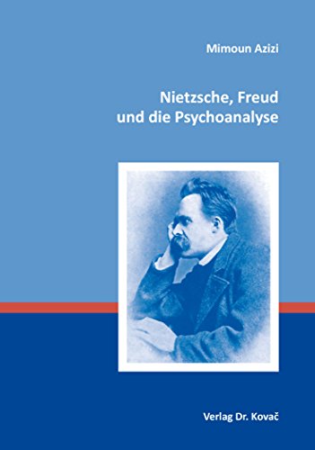 Nietzsche, Freud und die Psychoanalyse (BOETHIANA: Forschungsergebnisse zur Philosophie)