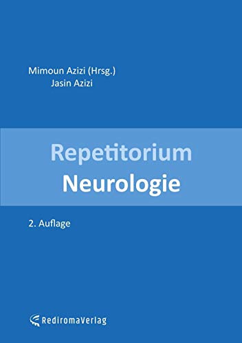 Repetitorium Neurologie (zweite Auflage) von Rediroma-Verlag