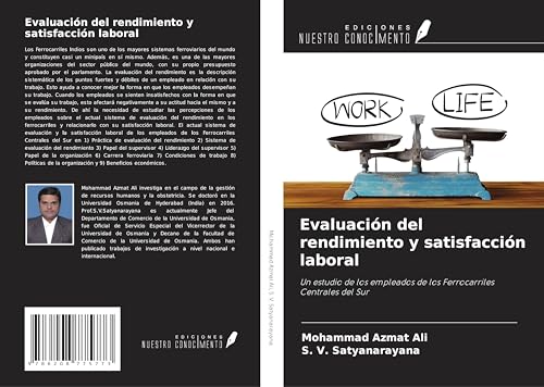 Evaluación del rendimiento y satisfacción laboral: Un estudio de los empleados de los Ferrocarriles Centrales del Sur von Ediciones Nuestro Conocimiento