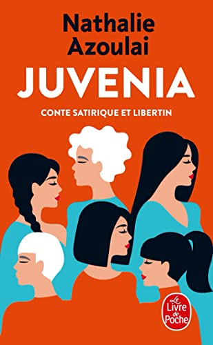 Juvenia: Conte satirique et libertin