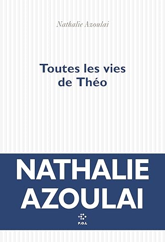Toutes les vies de Théo von POL