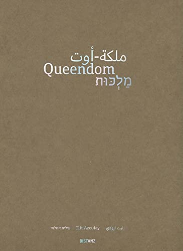 Queendom: (Englisch/Arabisch/Hebräisch) von DISTANZ Verlag