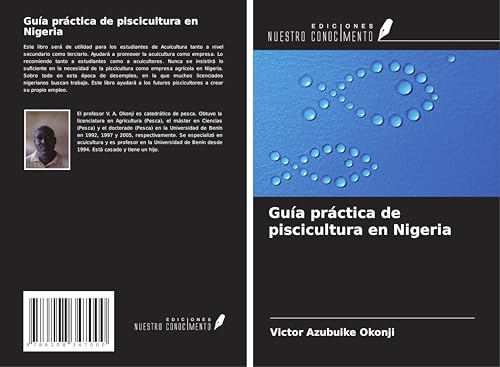 Guía práctica de piscicultura en Nigeria von Ediciones Nuestro Conocimiento