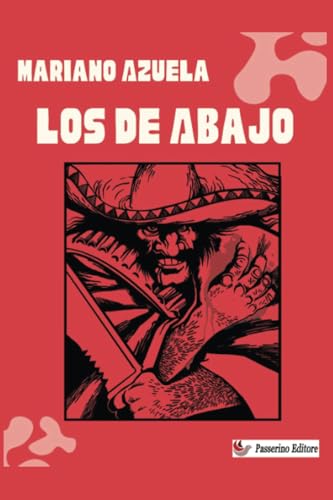 Los de Abajo von Passerino