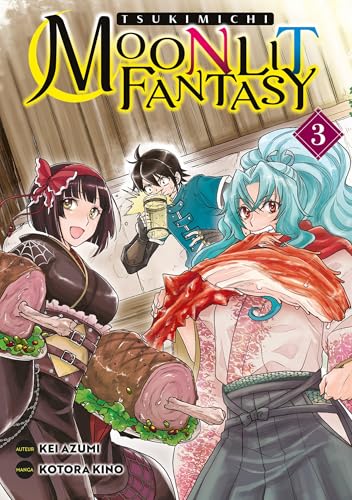 Tsukimichi - Moonlit Fantasy - Tome 03 von MEIAN