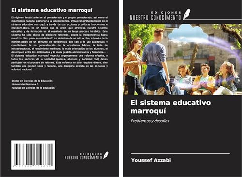 El sistema educativo marroquí: Problemas y desafíos von Ediciones Nuestro Conocimiento