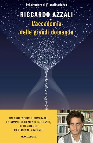 L'accademia delle grandi domande (Gaia) von Mondadori