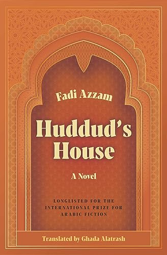 Huddud's House: A Novel von Interlink Books