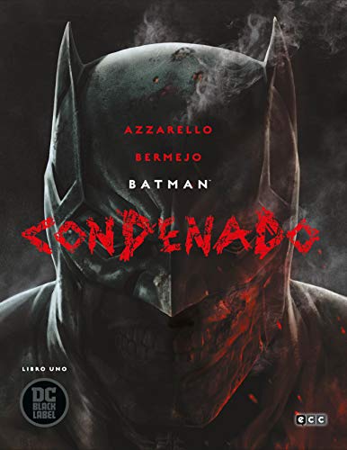 Batman: Condenado. Libro uno (Batman: Condenado (O.C.)) von ECC Ediciones