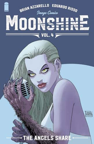 Moonshine, Volume 4: The Angel's Share (MOONSHINE TP) von Image Comics