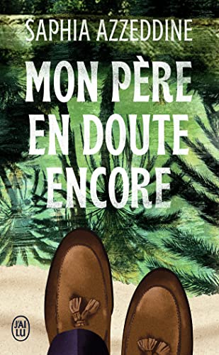 Mon père en doute encore von J'AI LU