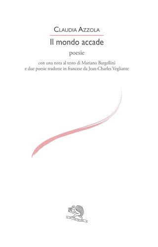 Il mondo accade (Le voci italiane) von La Vita Felice