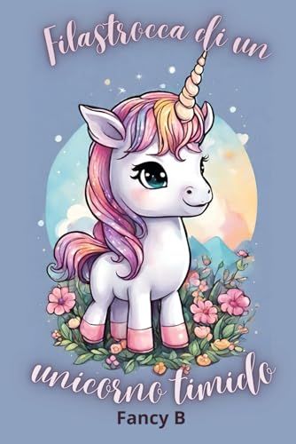 Filastrocca di un unicorno timido