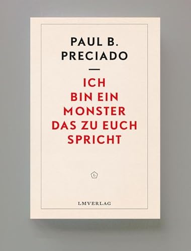 Ich bin ein Monster, das zu euch spricht von lmverlag