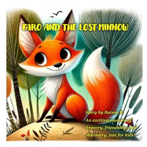Faro and the Lost Minnow von Independently published