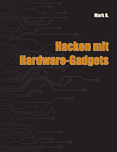 Hacken mit Hardware-Gadgets: DE
