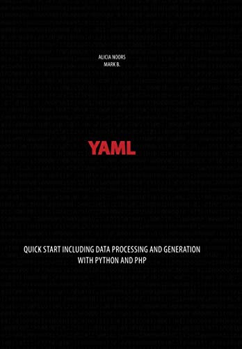 YAML: Quick start including data processing and generation with Python and PHP