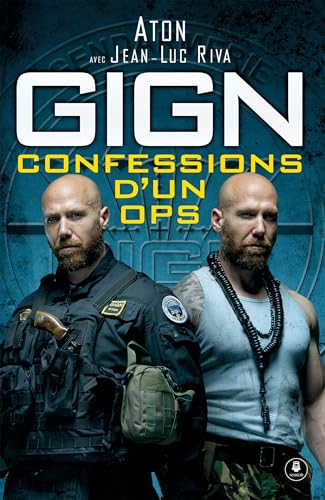 GIGN : confessions d'un OPS von Nimrod's Wares