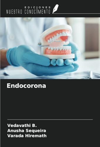 Endocorona von Ediciones Nuestro Conocimiento