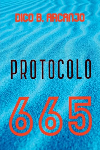 Protocolo 665 von CLUBE DE AUTORES