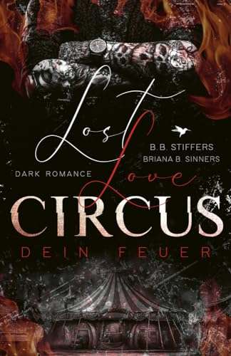 LOST LOVE CIRCUS: Dein Feuer