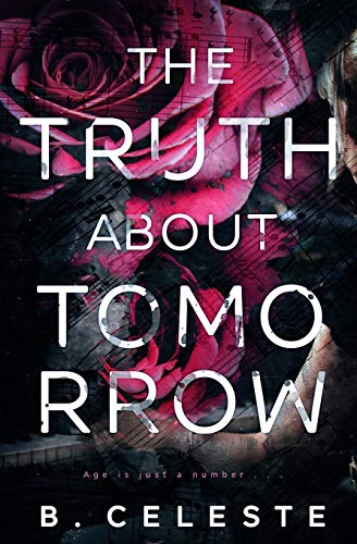 The Truth about Tomorrow (The Truth about Series, Band 2) von Independently Published