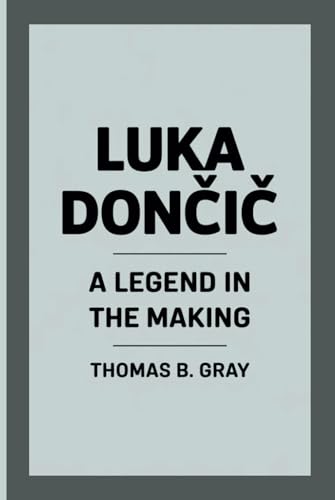 LUKA DONČIĆ: A Legend In The Making