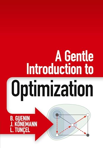 A Gentle Introduction to Optimization von Cambridge University Press