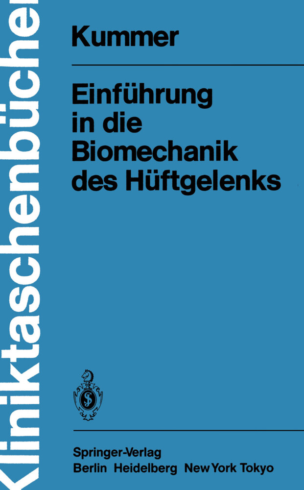 Einführung in die Biomechanik des Hüftgelenks von Springer Berlin Heidelberg