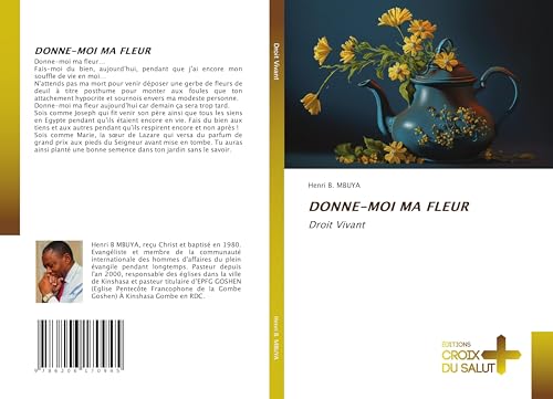 DONNE-MOI MA FLEUR: Droit Vivant von Éditions Croix du Salut