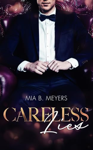 Careless Lies von Independently published