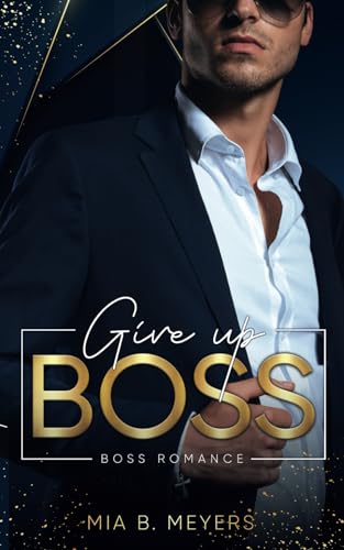 Give Up Boss (Boss-Duo) von Independently published