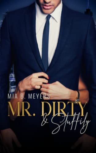 Mr. Dirty & Stuffily von Independently published