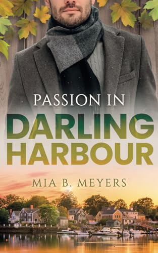 Passion in Darling Harbour: (Darling Harbour Millionaires 2)