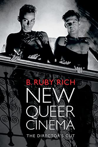New Queer Cinema: The Director’s Cut von Duke University Press