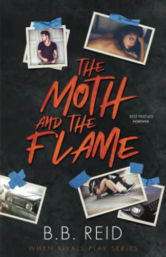 The Moth and the Flame (When Rivals Play, Band 2)