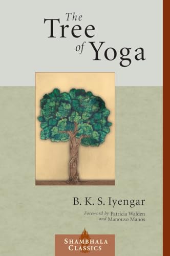 The Tree of Yoga (Shambhala Classics) von Shambhala Publications