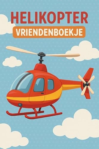 Helikopter Vriendenboekje: Plek voor tot wel 32 vrienden Helikopter Vriendenboekje: Plek voor tot wel 32 vrienden von Andries B.V.