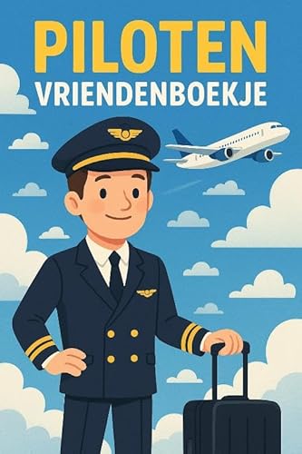 Piloten Vriendenboekje: Plek voor tot wel 32 vrienden Piloten Vriendenboekje: Plek voor tot wel 32 vrienden von Andries B.V.