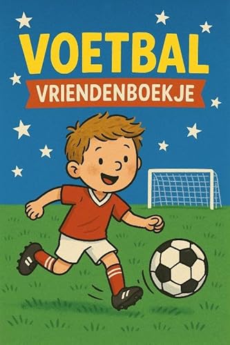 Voetbal vriendenboekje: Plek voor tot wel 32 vrienden von Andries B.V.