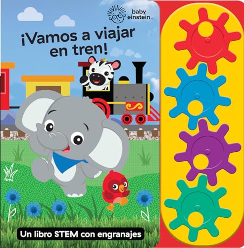 VAMOS A VIAJAR EN TREN BABY EINSTEIN (Go! Go! Gear Book) von PI KIDS