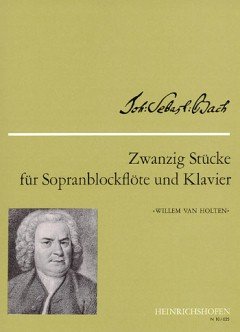 20 STUECKE - arrangiert für Sopranblockflöte - Klavier [Noten / Sheetmusic] Komponist: BACH JOHANN SEBASTIAN