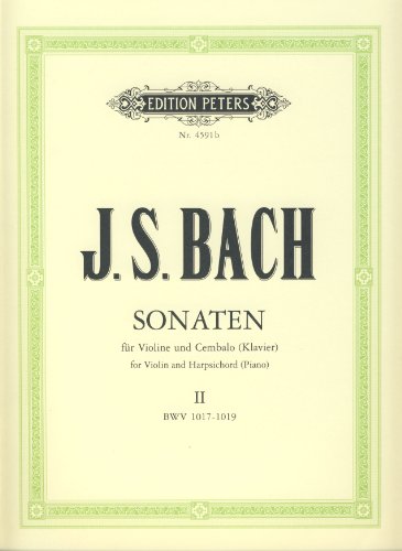 EDITION PETERS BACH JOHANN SEBASTIAN - 6 SONATAS BWV 1014-1019 VOL.2 - VIOLIN AND PIANO