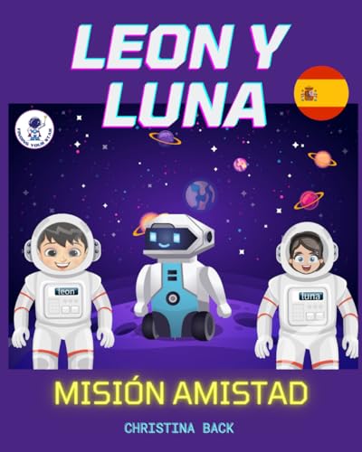 LEON Y LUNA: MISIÓN AMISTAD von Independently published