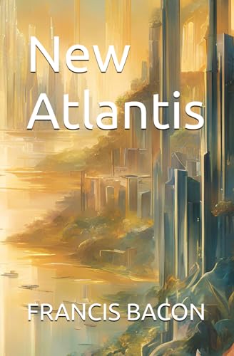 New Atlantis New Atlantis von Independently published