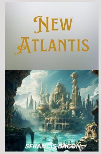New Atlantis New Atlantis von Independently published