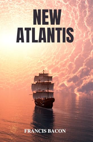 New Atlantis: (Large Print Version) von Independently published