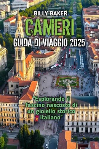 CAMERI GUIDA DI VIAGGIO 2025 von Independently published